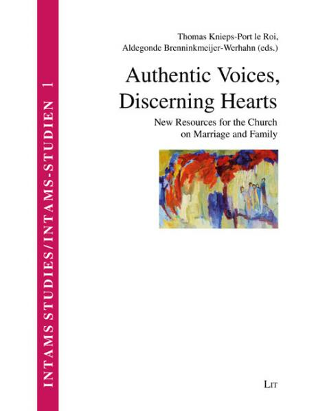 Knieps-Port le Roi, T./Brenninkmeijer-Werhahn, A. (eds.): Authentic Voices, Discerning Hearts: New Resources for the Church