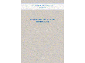 Knieps-Port le Roi, T. (ed.): Companion to Marital Spirituality